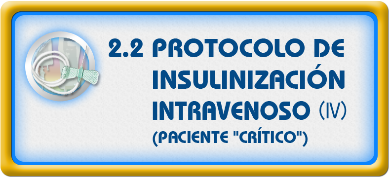Portadilla protocolo de insulinización intravenoso